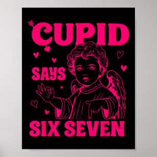 Poster Cupid Diz 67 Meme Para Crianças Mulheres Homens Me