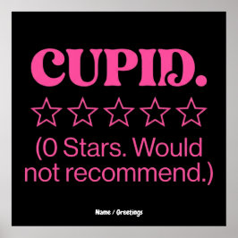Poster Cupid Review 0 Stars Would Not Recommend Funny 
