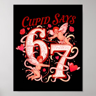Poster Cupido Diz Seis Sete 67 Funny Valentine Homens Mul