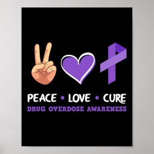 Poster Cura Paz Amor Consciencialização de Sobredosagem d