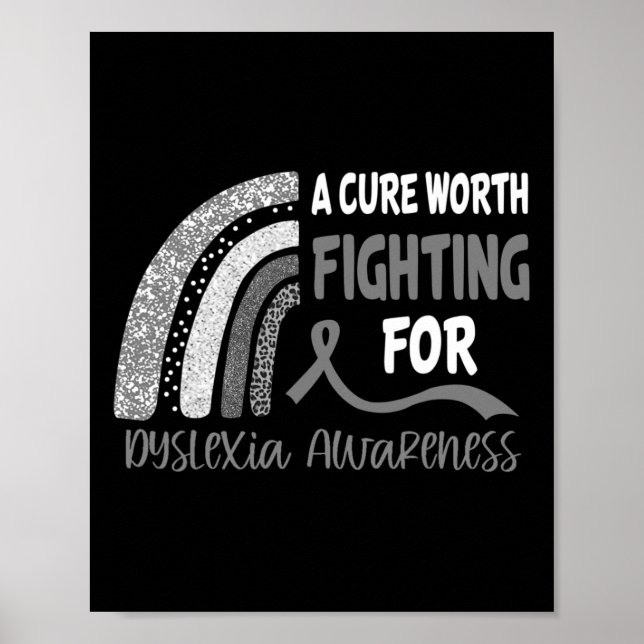 Poster Cure Worth Lutando Pela Consciência Da Dislexia (Frente)