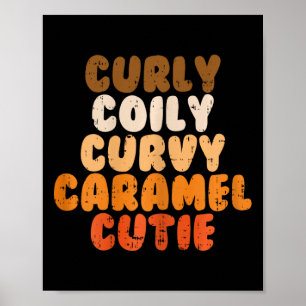 Poster Curvy Caramel Cutie Melanin Deusa Negra Pr