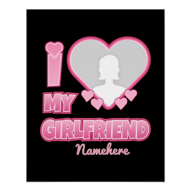 Póster Custom I Love My Girlfriend – Add Photo & Name (Frente)