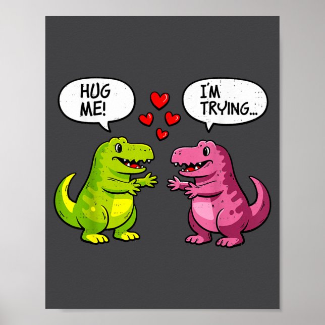 Poster Cute Dinosaur T Rex Hug Valentines Day Couple Boyf (Frente)