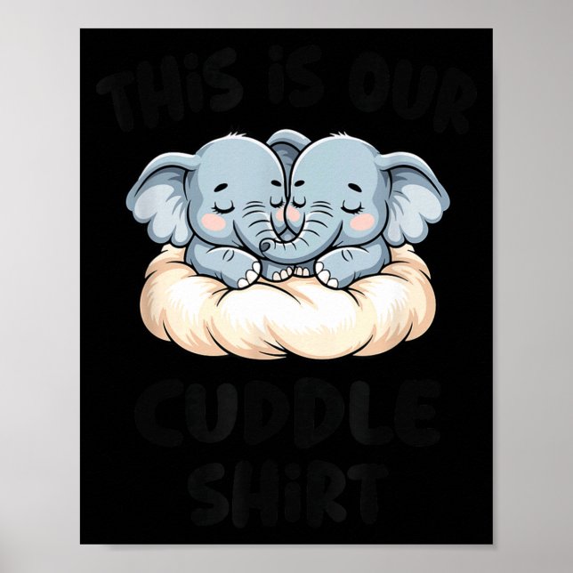 Poster Cute Elephant Couple This Is Our Cuddle  (Frente)