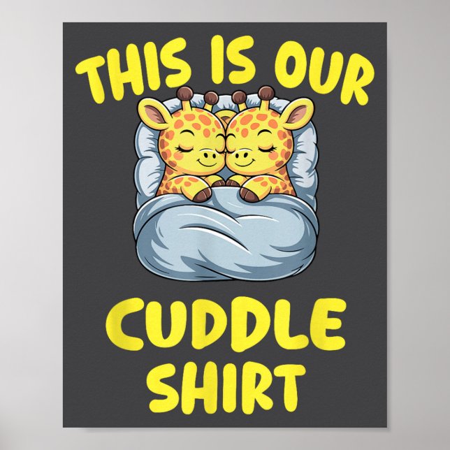 Poster Cute Giraffe Couple This Is Our Cuddle  (Frente)
