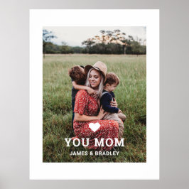 Poster Cute HEART LOVE YOU MOM Mother's Day Photo