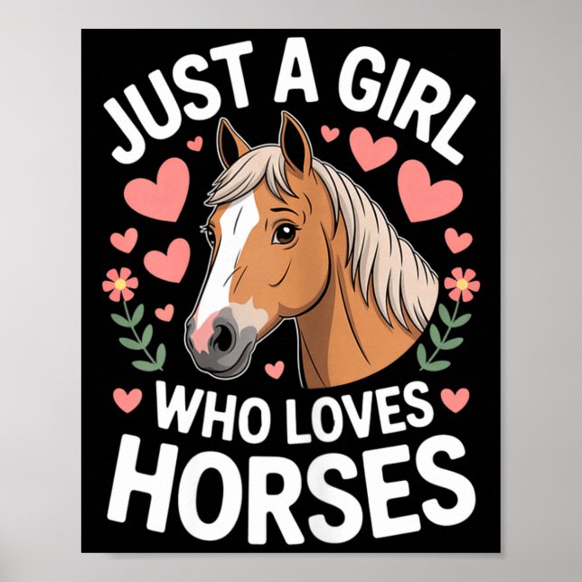 Poster Cute Horse Girl Just A Girl Who Loves Horses Lover (Frente)