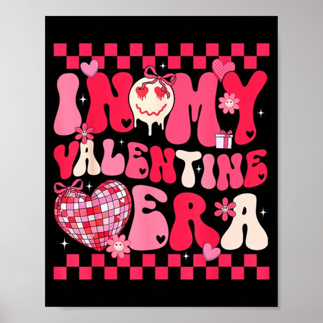 Poster Cute In My Valentine Era Girls Kids Retro Disco He (Frente)