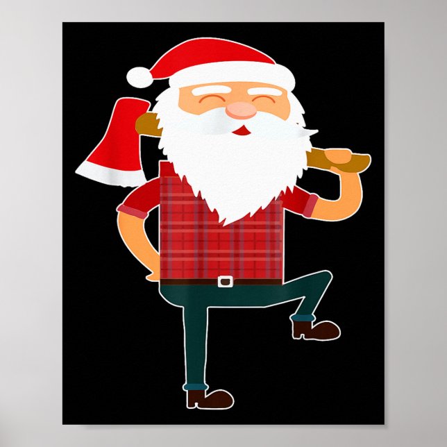 Poster Cute Lumberjack Santa Funny Ugly Christmas Axe Hat (Frente)