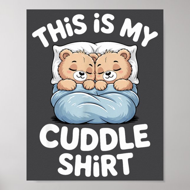 Poster Cute Matching Bear This Is My Cuddle  (Frente)