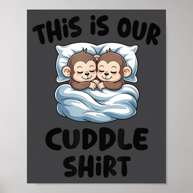 Poster Cute Monkey Couple This Is Our Cuddle  (Frente)