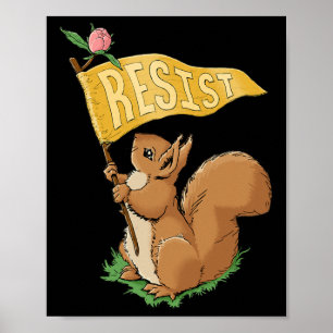 Poster Cute Resist Esquilo Anti-trump