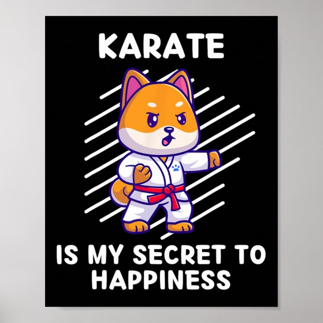 Poster Cute Shi Inu Karate É Meu Segredo Para Felicidade  (Frente)