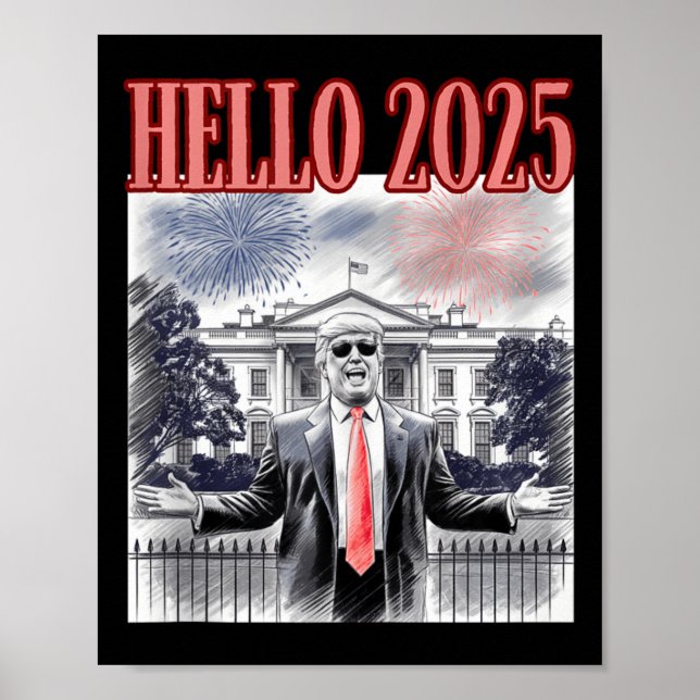 Poster Cute Trump Hello 2025 Ano Novo Da Conservadora Da (Frente)