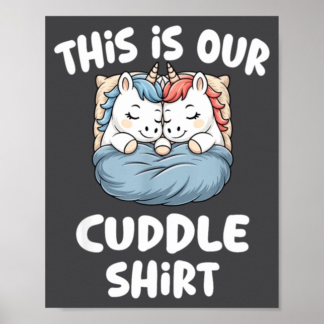 Poster Cute Unicorn Couple This Is Our Cuddle  (Frente)