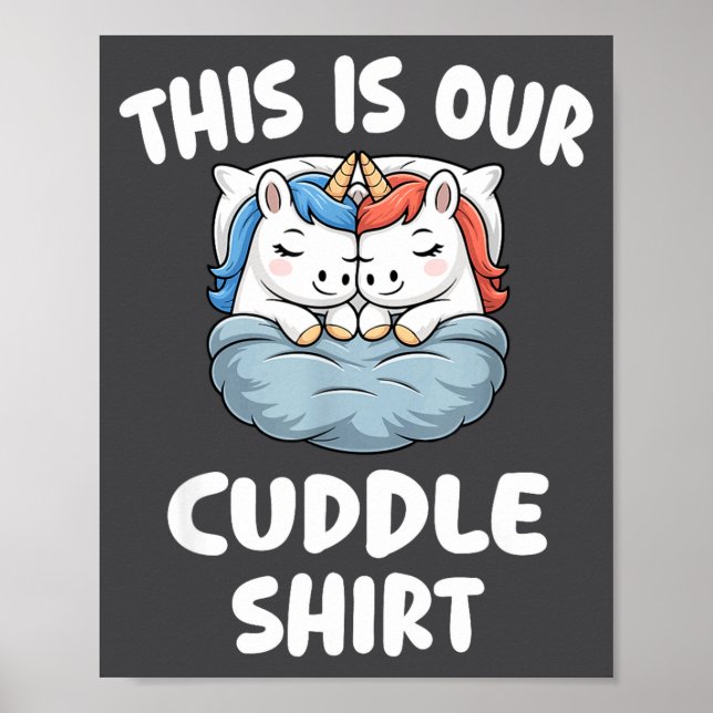 Poster Cute Unicorn Couple This Is Our Cuddle  (Frente)