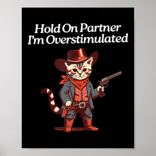 Poster Cute Western Cat Cowboy Esperando um parceiro.