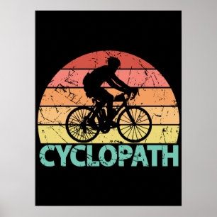 Poster Cyclopath Funny Cycling