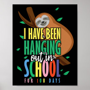 Poster Da Escola Feliz 100º Dia 100 Sloth