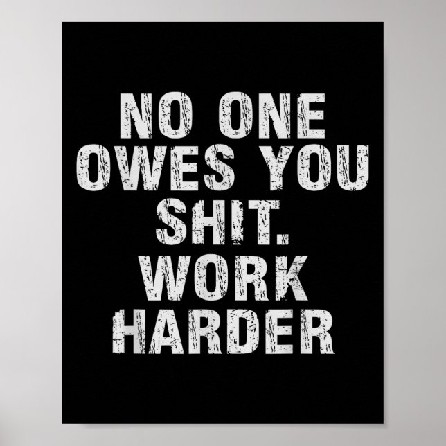 Poster Dá-te Mais Trabalho Motivacional Engraçado  (Frente)