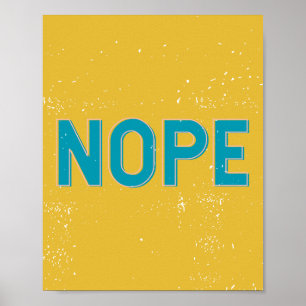 poster da tipografia do Vintage-estilo "NOPE" no