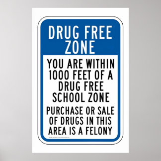 Poster da Zona Escolar Livre de Drogas