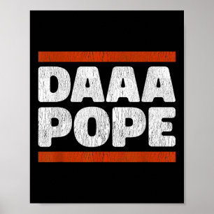 Poster Daaa Pope - Funny Habemus Papam Chi Leo Xiv Chicag