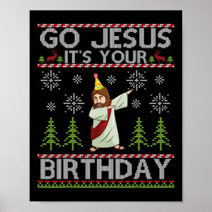 Poster Dabbing Go Jesus É sua Feliz de aniversário Christ