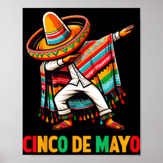 Poster Dabbing Mexican Poncho Cinco De Mayo Fiesta 5 
