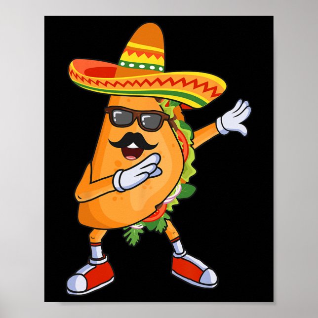 Poster Dabbing Taco Funny Cinco De Mayo Partido Mexicano (Frente)