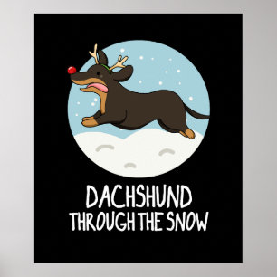 Poster Dachshund Através Da Neve Pun Dark BG