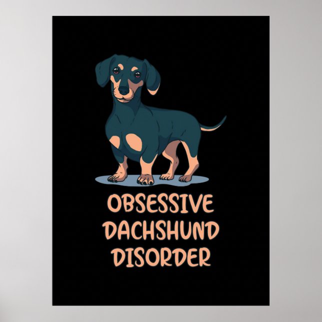 Poster Dachshund Obsessivo (Frente)