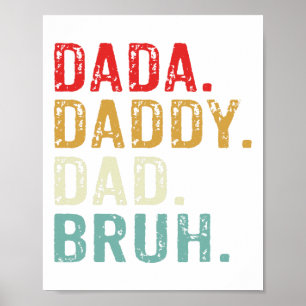Poster Dada Pai Pai Bruh Retro Vintage Funny Padres Da