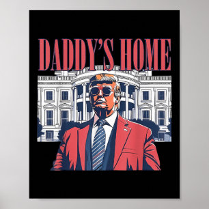 Poster Daddys Home, Trump 2024, Retire a América