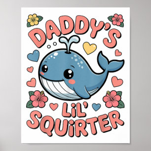 Poster Daddys Lil Squirter Engraçado Humo Adulto Inapropr