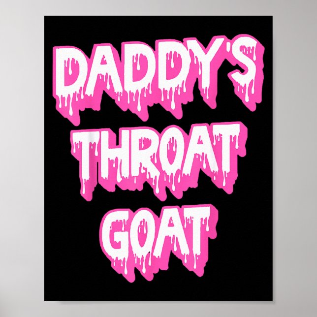 Poster Daddy's Throat Goat Nk  (Frente)