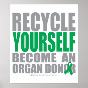 Póster Dador de órgãos do reciclar você mesmo