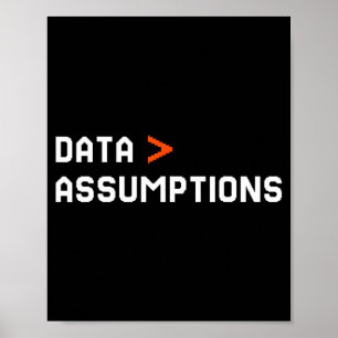 Poster Dados acima de suposições analista de tecnologia e
