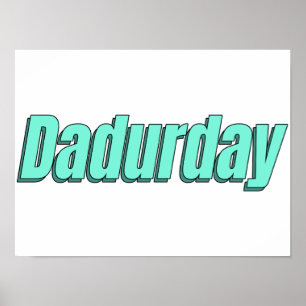 Poster Dadurday Padre e Crianças Weeken