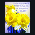 Póster Daffodils pop art com a citação de Desiderata, ama<br><div class="desc">Daffodils pop art com a citação de Desiderata,  Se você se comparar com os outros,  você pode se tornar vaidoso; para sempre,  haverá pessoas cada vez maiores e menores do que você. Ilustração de daffodils amarelos</div>