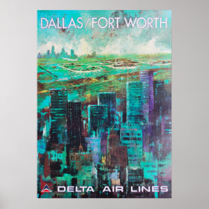 POSTER DALLAS FORT WORTH