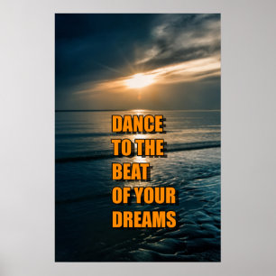 Poster Dança ao ritmo dos seus sonhos