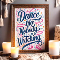 Dança Como Se Ninguém Estivesse Observando Arte Mu