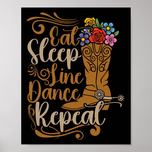 Poster Dança da Linha Ocidental Comer Sleep Line Dancing  (Frente)