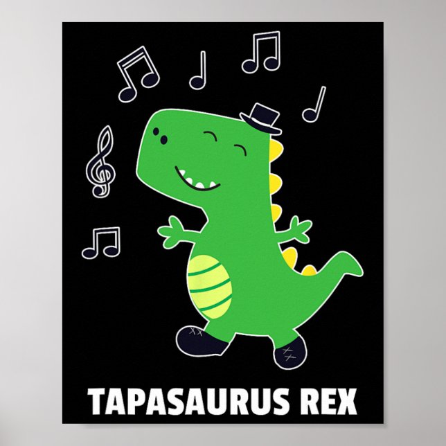 Poster Dança de Sapateado -tapasaurus Rex-dinossauro Reci (Frente)