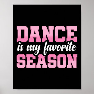 Poster Dança É A Minha Época Favorita 1