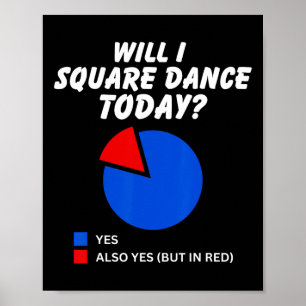 Poster Dança Esquadrão Hoje Sim Pie Chart Square Dan