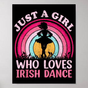 Poster Dança Irlandesa Retro Vintage Só Uma Garota Que Am