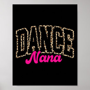 Poster Dança Nana Leopard Dançando Nana Life Girls D